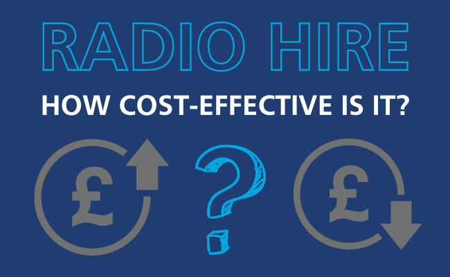 How Cost Effective is Radio Hire?