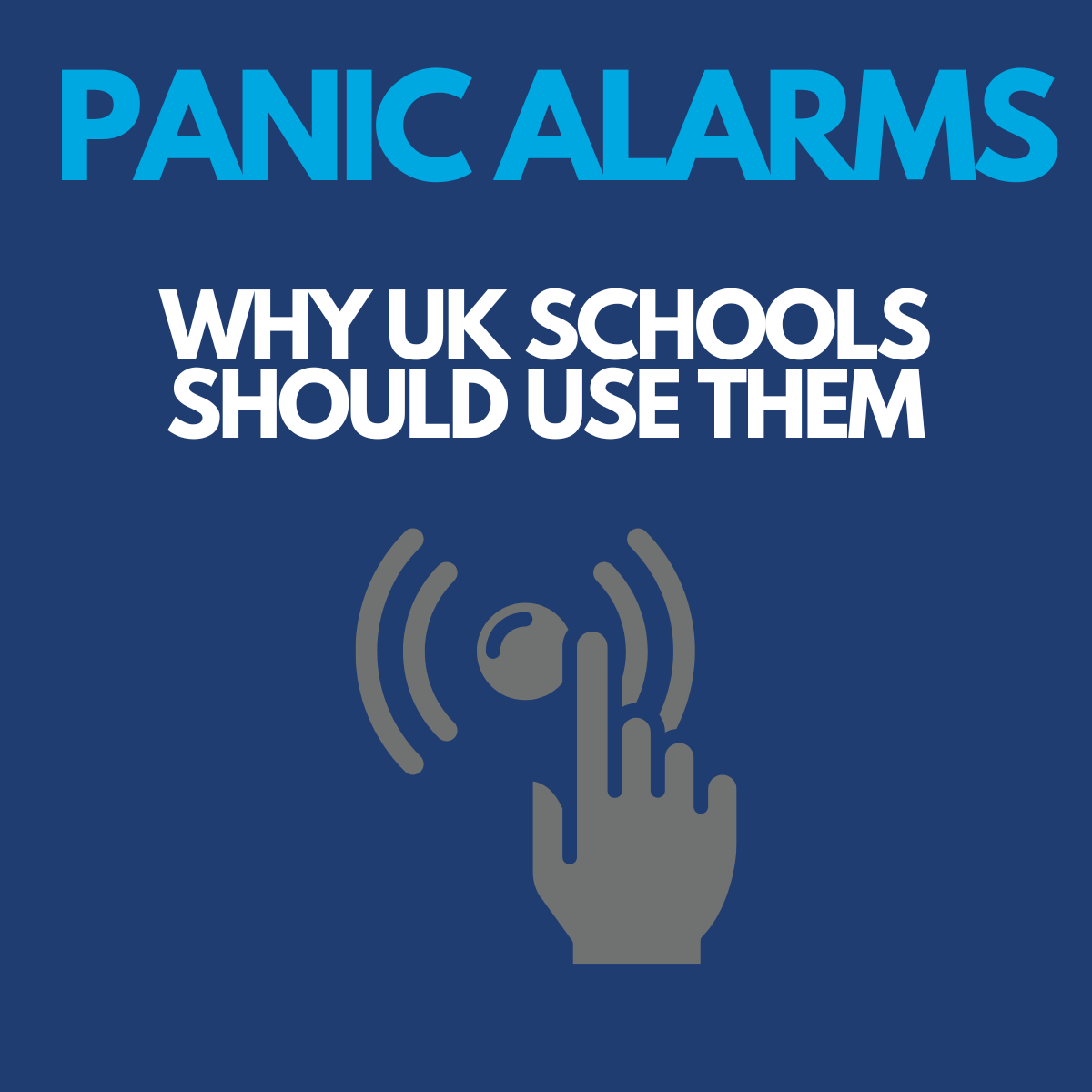 Why UK Schools Should Use Panic Alarms to Boost Safety